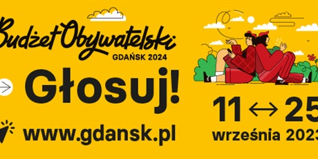 Budżet Obywatelski Gdańsk 2024 - zagłosuj!