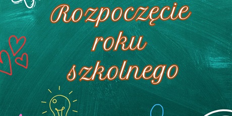 Uroczyste rozpoczęcie roku szkolnego 2026/2027